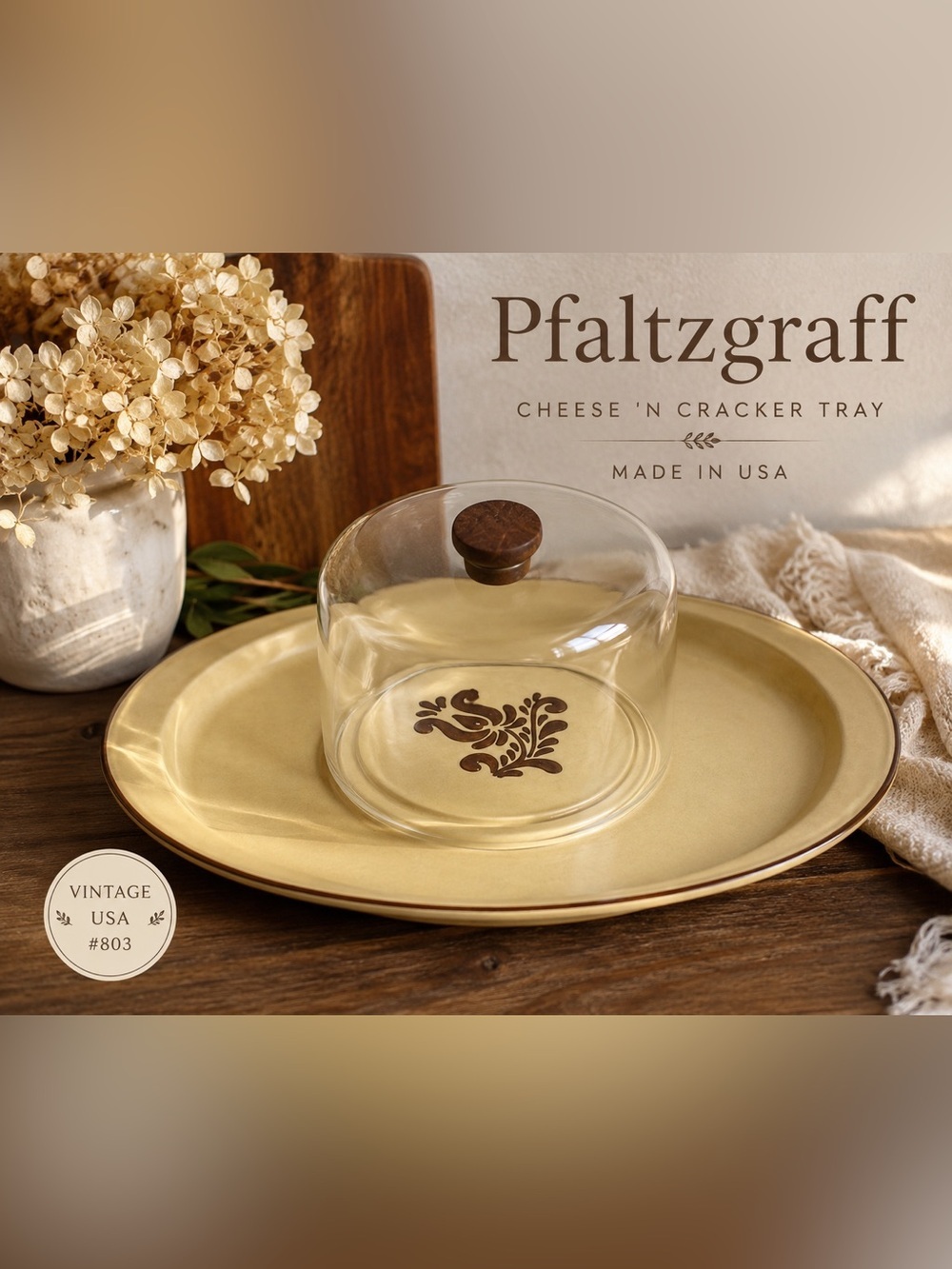 VINTAGE PFALTZGRAFF USA CHEESE ’N CRACKER TRAY #803 WITH ORIGINAL GLASS DOME